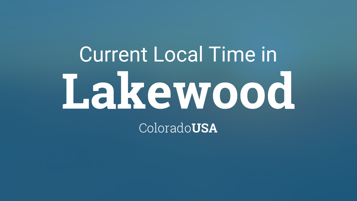 time in lakewood co